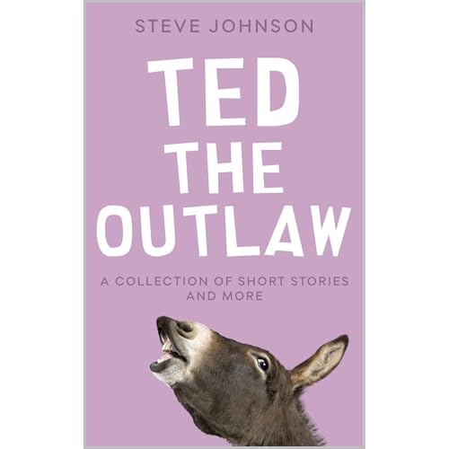 Ted the Outlaw