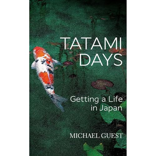 Tatami Days by Michael Guest