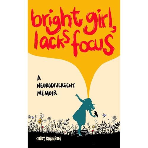 Bright Girl, Lacks Focus