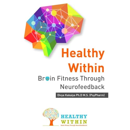 Healthy Within by Divya Kakaiya