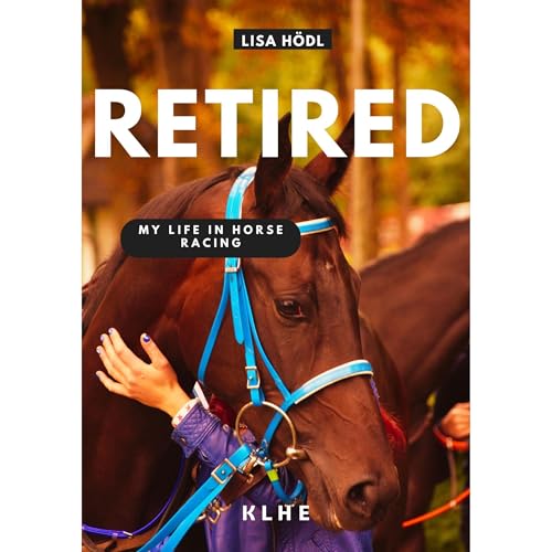 Retired by Lisa Hödl