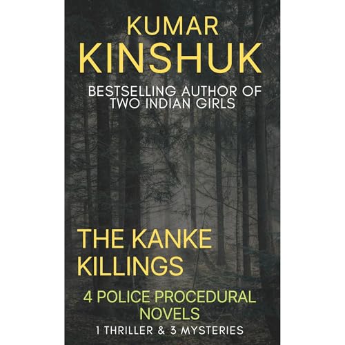 The Kanke Killings by Kumar Kinshuk