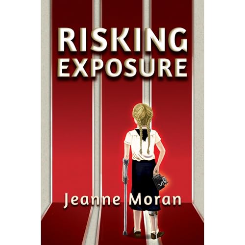 Risking Exposure by Jeanne Moran