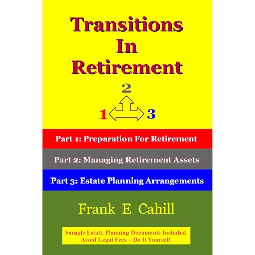 Transitions In Retirement by Frank Cahill