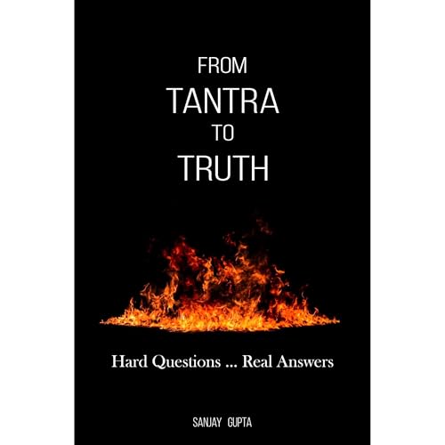 From Tantra To Truth