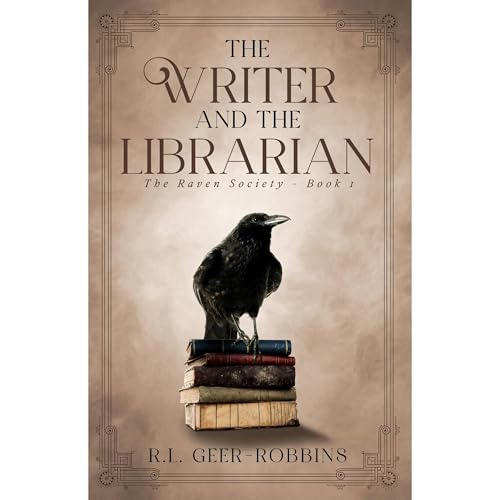 The Writer and the Librarian by Rose Geer-Robbins