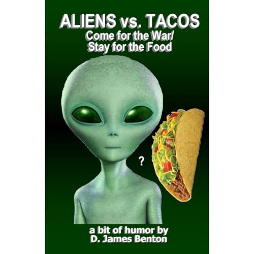Aliens vs. Tacos