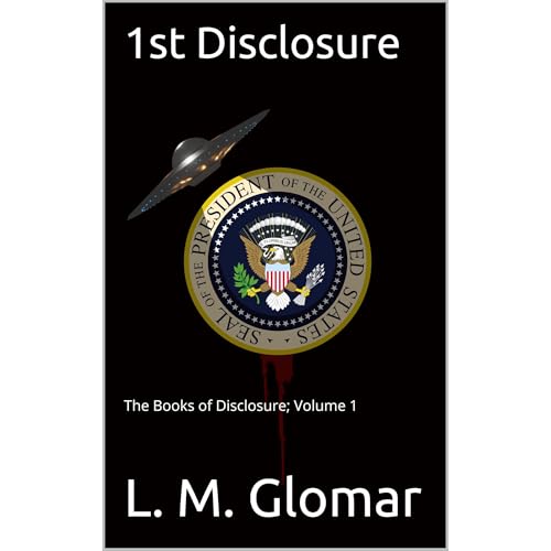 1st Disclosure by L. M. Glomar