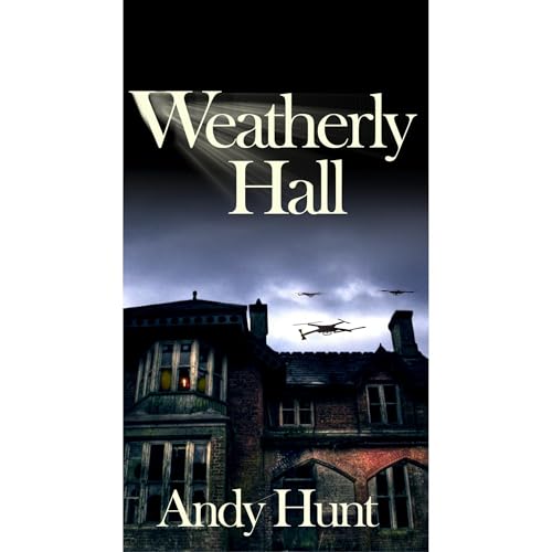 Weatherly Hall by Andy Hunt