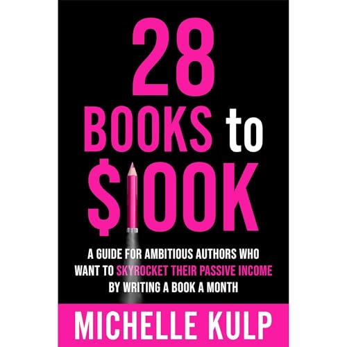 28 Books to $100K