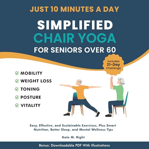 Simplified Chair Yoga for Seniors Over 60