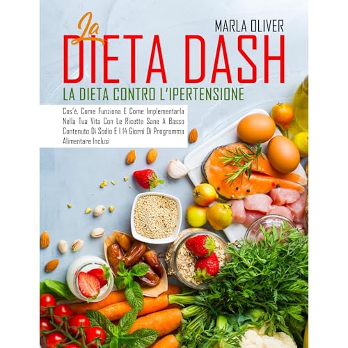 La Dieta Dash by Marla Oliver