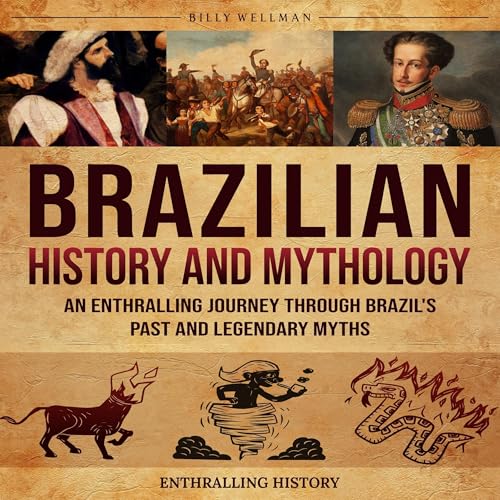 Brazilian History and Mythology