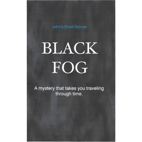 Black Fog by John Watts