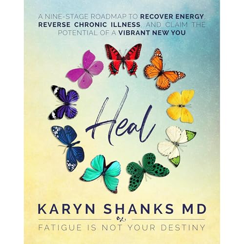 Heal by Karyn Shanks MD