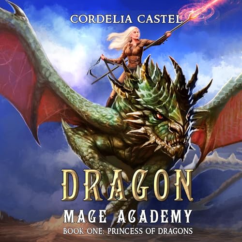 Dragon Mage Academy: Princess of Dragons