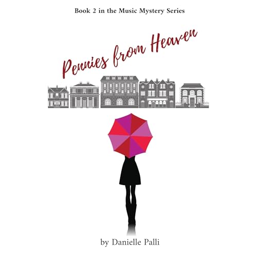 Pennies from Heaven by Danielle Palli