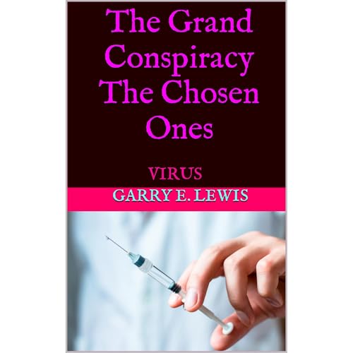 The Grand Conspiracy The Chosen Ones