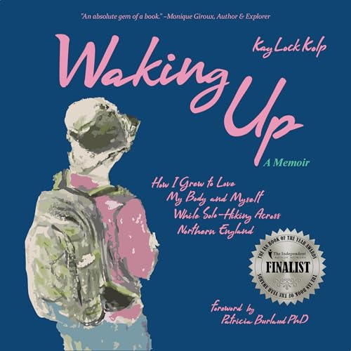Waking Up by Kay Lock Kolp M.Ed.
