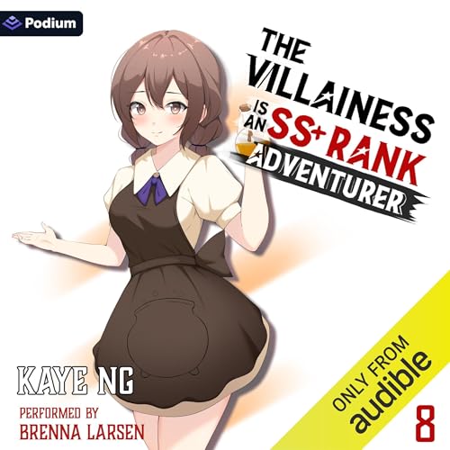 The Villainess Is an SS+ Rank Adventurer 8