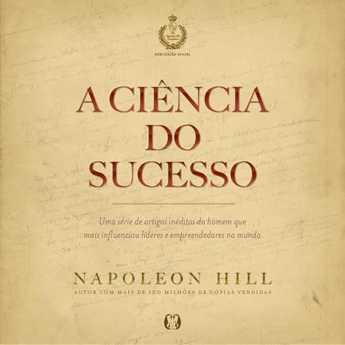 A Ci&ecirc;ncia do Sucesso by Napoleon Hill