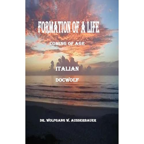 Formation of A Life in Italian