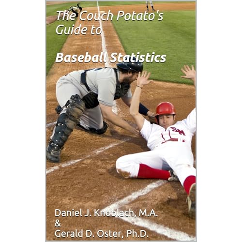 The Couch Potato's Guide to Baseball Statistics