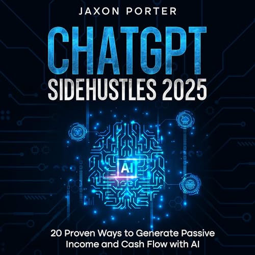 ChatGPT Sidehustles 2025