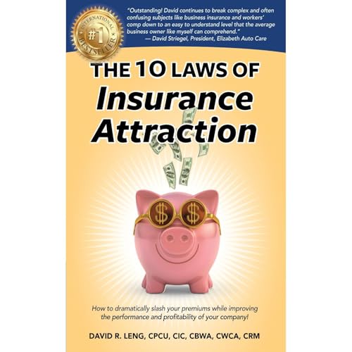 The 10 Laws of Insurance Attraction
