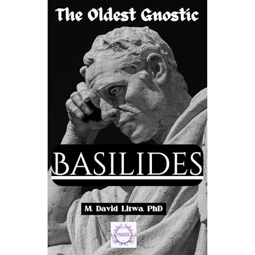 Basilides by M. David Litwa