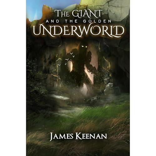 The Giant And The Golden Underworld