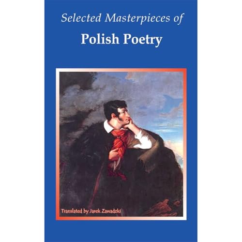 Selected Masterpieces of Polish Poetry by Jan Kochanowski