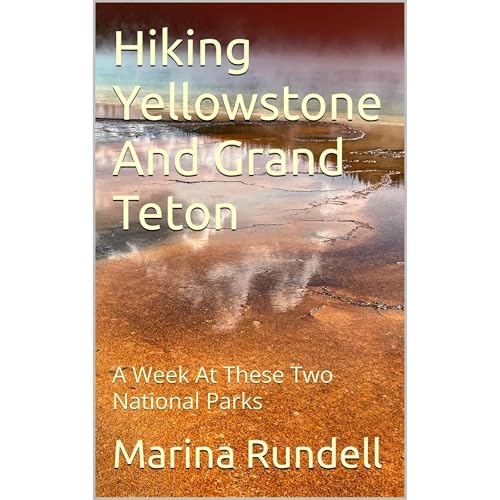 Hiking Yellowstone And Grand Teton