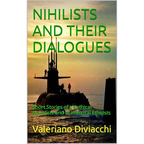 NIHILISTS AND THEIR DIALOGUES