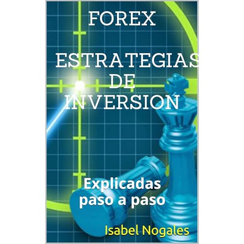 FOREX ESTRATEGIAS DE INVERSION