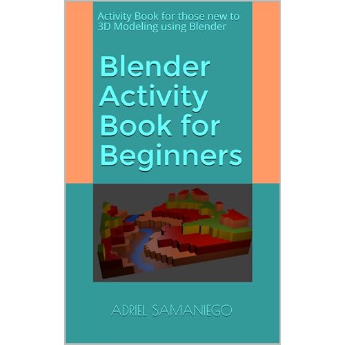 Blender Activity Book for Beginners by Adriel Samaniego