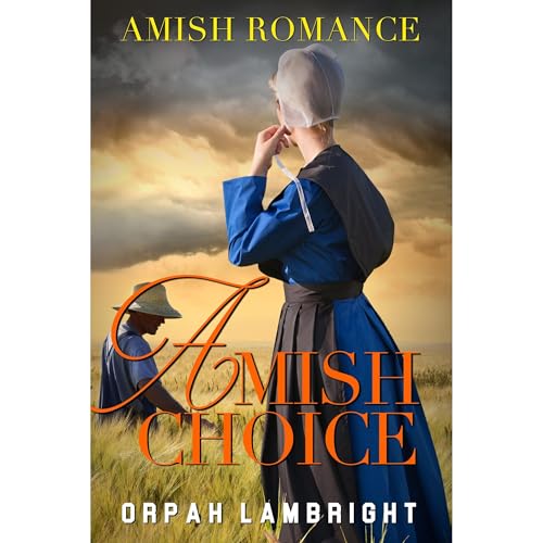 Amish Choice
