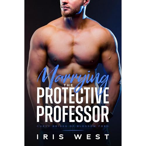 Marrying The Protective Professor