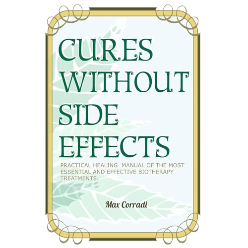 Cures without side effects by Max Corradi