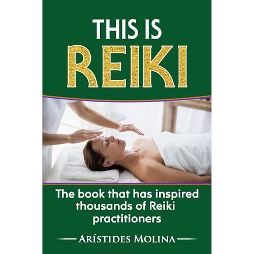 This is Reiki by Arístides Molina