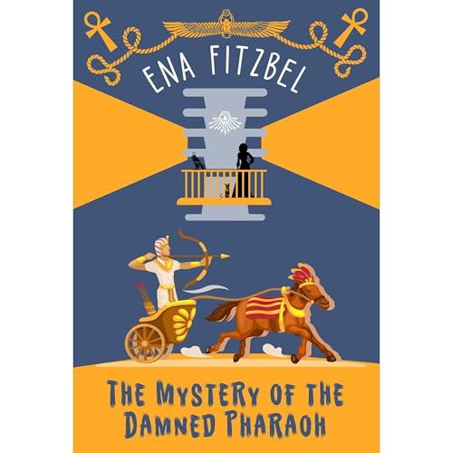 The Mystery of the Damned Pharaoh