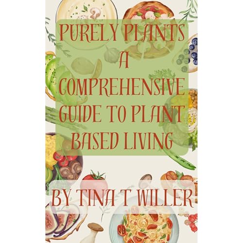 Purely Plants by Tina Willer