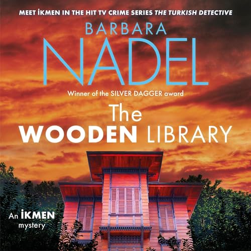The Wooden Library (Ikmen Mystery 27)