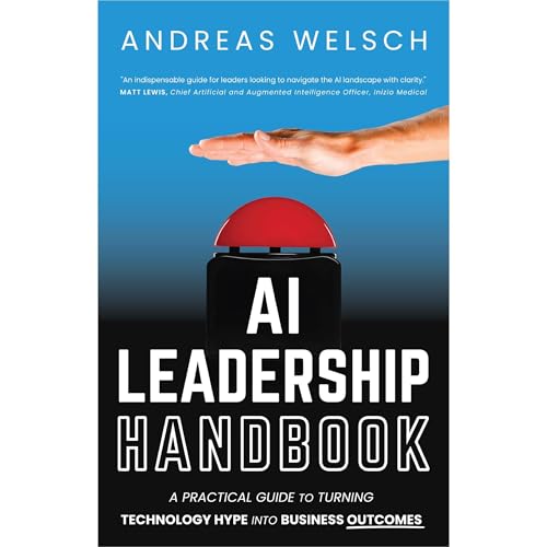 AI Leadership Handbook by Andreas Welsch