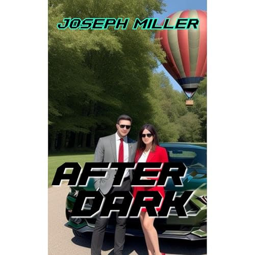 After Dark by Joseph Miller
