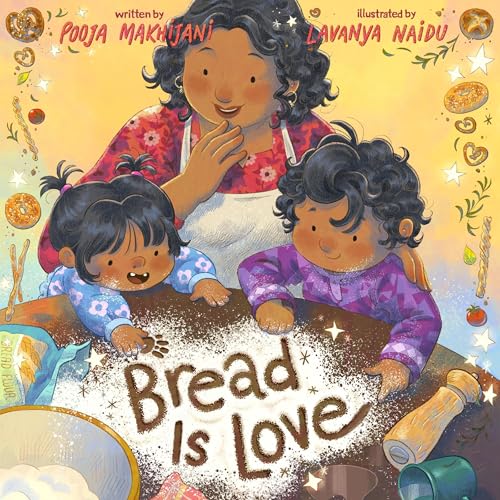Bread Is Love by Pooja Makhijani