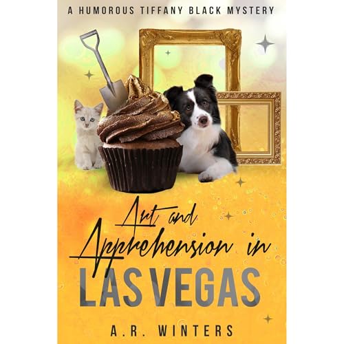 Art and Apprehension in Las Vegas by A.R. Winters
