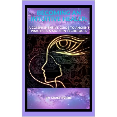 BECOMING AN INTUITIVE HEALER