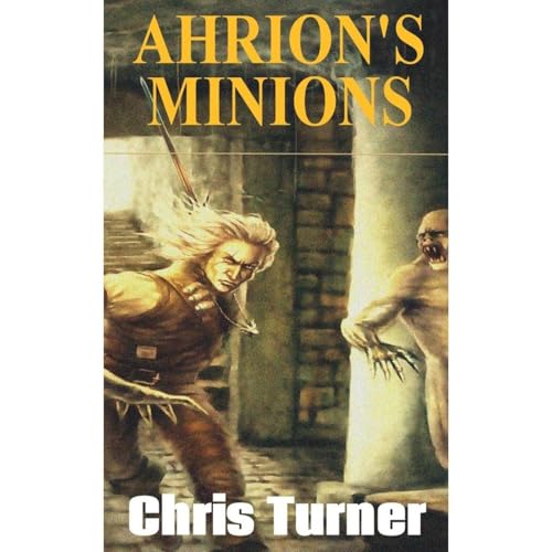 Ahrion's Minions