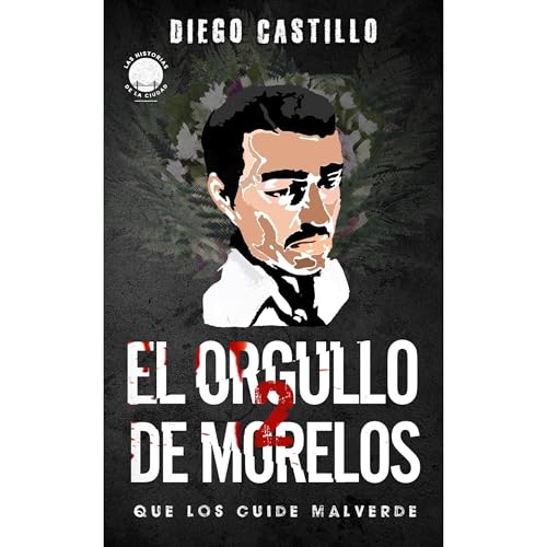El orgullo de Morelos 2 by Diego Castillo